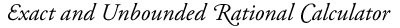 Arbitrary Precision Rational Calculator